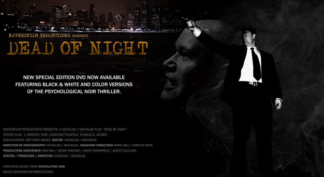 RavensFilm Productions presents DEAD OF NIGHT