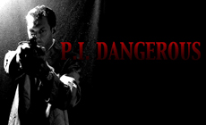 P.I. Dangerous